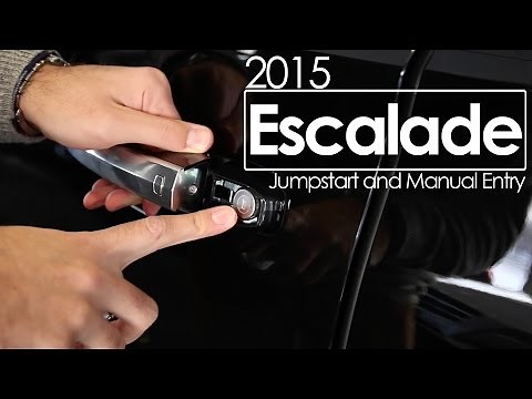 2015 Escalade Jumpstart and Manual Entry | Tutorial