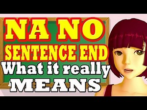 Japanese NA NO ending sentences finally explained! Why NA NO is completely different from NA NO DESU