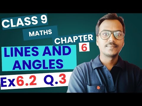 Class 9 Maths Ch 6 Ex 6.2 Q3 Solved | Lines and Angles | NCERT CBSE | 100 Classes by RK