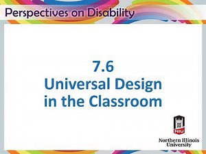 7-6 Universal Design in the Classroom