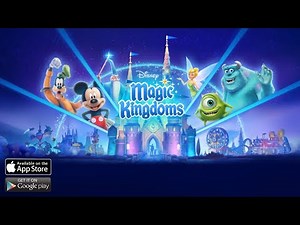 DISNEY MAGIC KINGDOMS Gameplay Walkthrough Part 1 - iOS | ANDROID