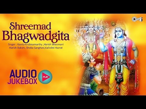Shrimad Bhagwat Geeta Full in Hindi | Shree Krishna | All Chapters Audio Jukebox