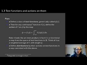 Integral Transforms Lecture 2: Test Functions and Actions. Oxford Mathematics 2nd Yr Student Lecture
