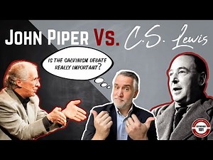 Is the CALVINISM debate important?