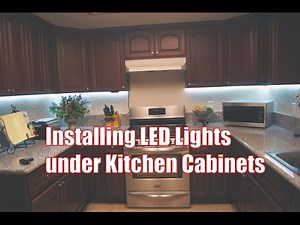 Installing LED Lights under kitchen cabinets