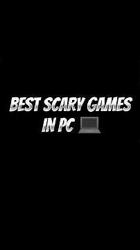 Top 3 Scary PC Games 🎮 You Must Play❗
