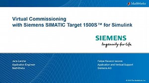 Virtuelle Inbetriebnahme mit dem Siemens SIMATIC Target 1500S für Simulink