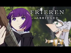 Frieren Abridged: Episode 2 | May the YouTube Algorithm be EVER in Your Favor