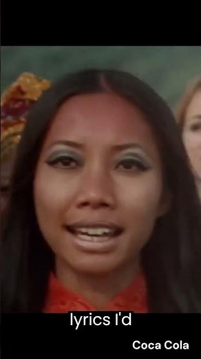 "Unifying the World with Coca-Cola: The Memorable 'Hilltop' Advertising Campaign and Its Impact"