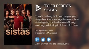 Watch Tyler Perry’s Sistas streaming