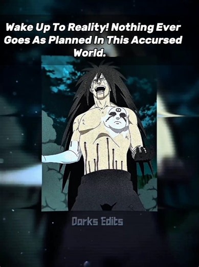 Wake Up To Reality 💔 - Madara Was Right