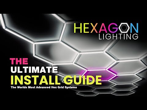 The Ultimate Hexagon Lighting Full Install Guide