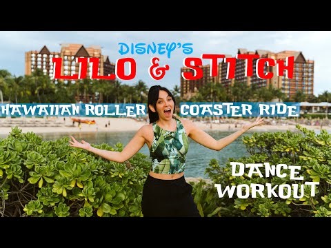 Hawaiian Roller Coaster Ride Dance Workout| Disney’s Lilo & Stitch | Fun Dance Fitness Routine