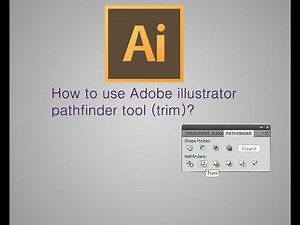 How to use Adobe illustrator pathfinder tool (trim)?