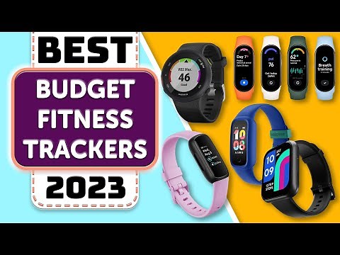 Best Cheap Fitness Tracker - Top 10 Best Budget Fitness Trackers in 2023