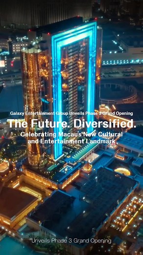 Explore Galaxy Macau's New Cultural Entertainment Hub
