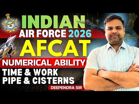AFCAT Maths | Time and Work Complete Concepts & Short Tricks | Solve 100% Questions in Exam