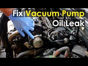 How To Fix Oil Leak From Vacuum Pump In Your Car