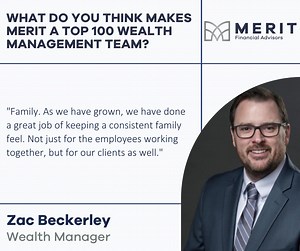 #FeatureFriday introducing Zac Beckerley from our Frisco Office. We asked, "What do you think makes Merit a Top 100 Wealth Management Team?" Read to see what he said. | Merit Financial Advisors