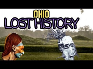 LOST HISTORY OF OHIO (Ancient Civilizations of America)