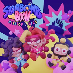 Starbomb - Starbomb Boom: Rise of Lyrics