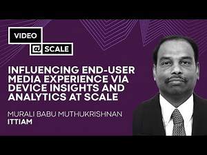Influencing end-user Media Experience via Device Insights and Analytics at Scale