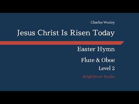 Jesus Christ Is Risen Today | Easter Hymn Duet Flute & Oboe