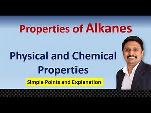 Properties of Alkanes | Physical Properties | Chemical Properties