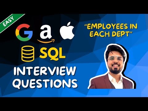 31. Total Employees in Each Department | Crack GOOGLE AMAZON APPLE | SQL Interview Question | Easy