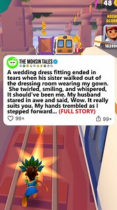 89K views · 1.1K reactions | A wedding dress fitting ended in tears when his sister walked out of the dressing room wearing my gown. She twirled, smiling, and whispered, It should've been me. My husband stared in awe and said, Wow. It really suits you. My hands trembled as I stepped forward. (Full Story) #redditstories #reddit #redditreadings #redditdrama #storytime | The Mohsin | Facebook