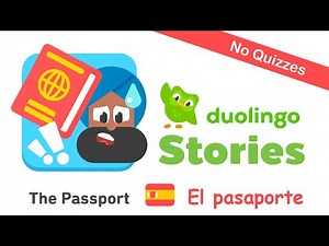 Duolingo Stories | Spanish : El pasaporte