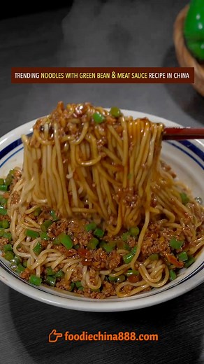 Trending noodles with green bean & meat sauce recipe in China. Do you want to try? #recipe #cooking #chinesefood #noodles #greenbeans | foodiechina888