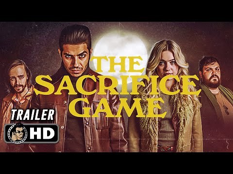 THE SACRIFICE GAME | Official Trailer (NEW 2023)