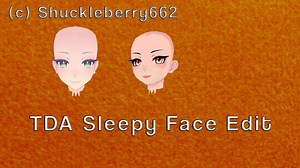 [MMD] TDA Sleepy Face Edit [ DL] | MMD Amino