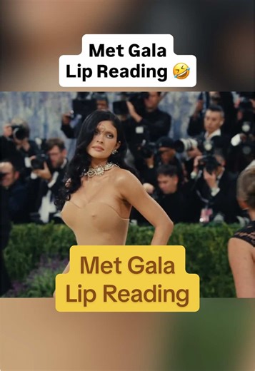 Met Gala Lip Reading & Unnatural Noises