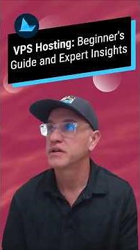 VPS Hosting: Beginner's Guide and Expert Insights