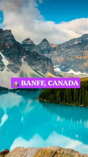 🏔️ Banff, Canada: A Place That Looks Unreal #nature #mountains #lake