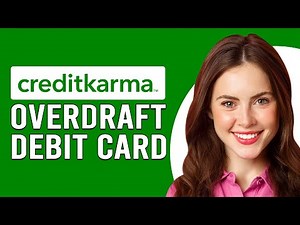 How To Overdraft Credit Karma Debit Card (How To Make Credit Karma Debit Card Overdraft)