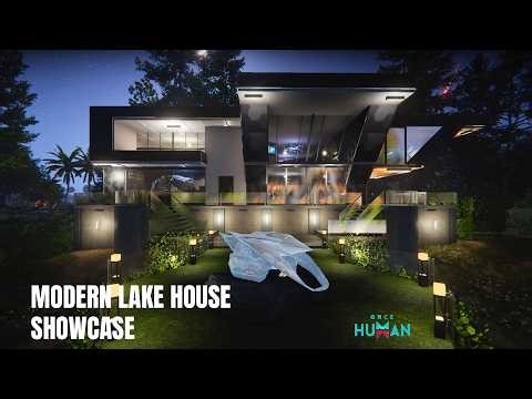 Once Human - Modern Lake House Showcase!