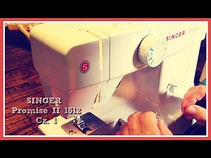 Obsługa maszyny Singer Promise II 1512 Jak nawlekać, regulacja naprężania
