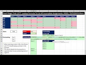 Excel Magic Trick 1377: Lookup Formula To List All Incomplete Assignments: INDEX, TEXTJOIN & More