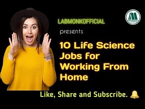 10 Life Science Jobs for Working From Home I Labmonk