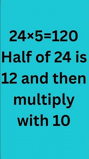 Super Easy Trick to Multiply Any Number by 5