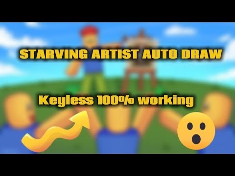 STARVING ARTIST AUTO DRAW (script in comments)