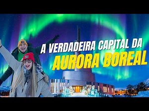 Alta, Norway - The true capital of the Northern Lights.