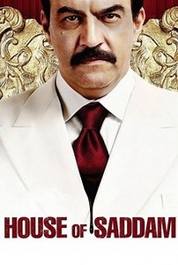 House of Saddam: Miniseries, Episode 1 | Cast and Crew | Rotten Tomatoes