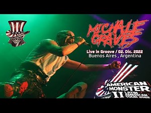 MICHALE GRAVES: Live in Argentina [Groove 02.12.2022]🦇