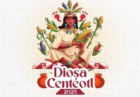 Oaxaca busca a su Diosa Centéotl 2025 - Almomento | Noticias, información nacional e internacional
