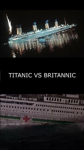 RMS Titanic VS HMHS Britannic