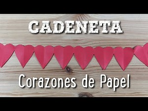 CHAIN OF PAPER HEARTS